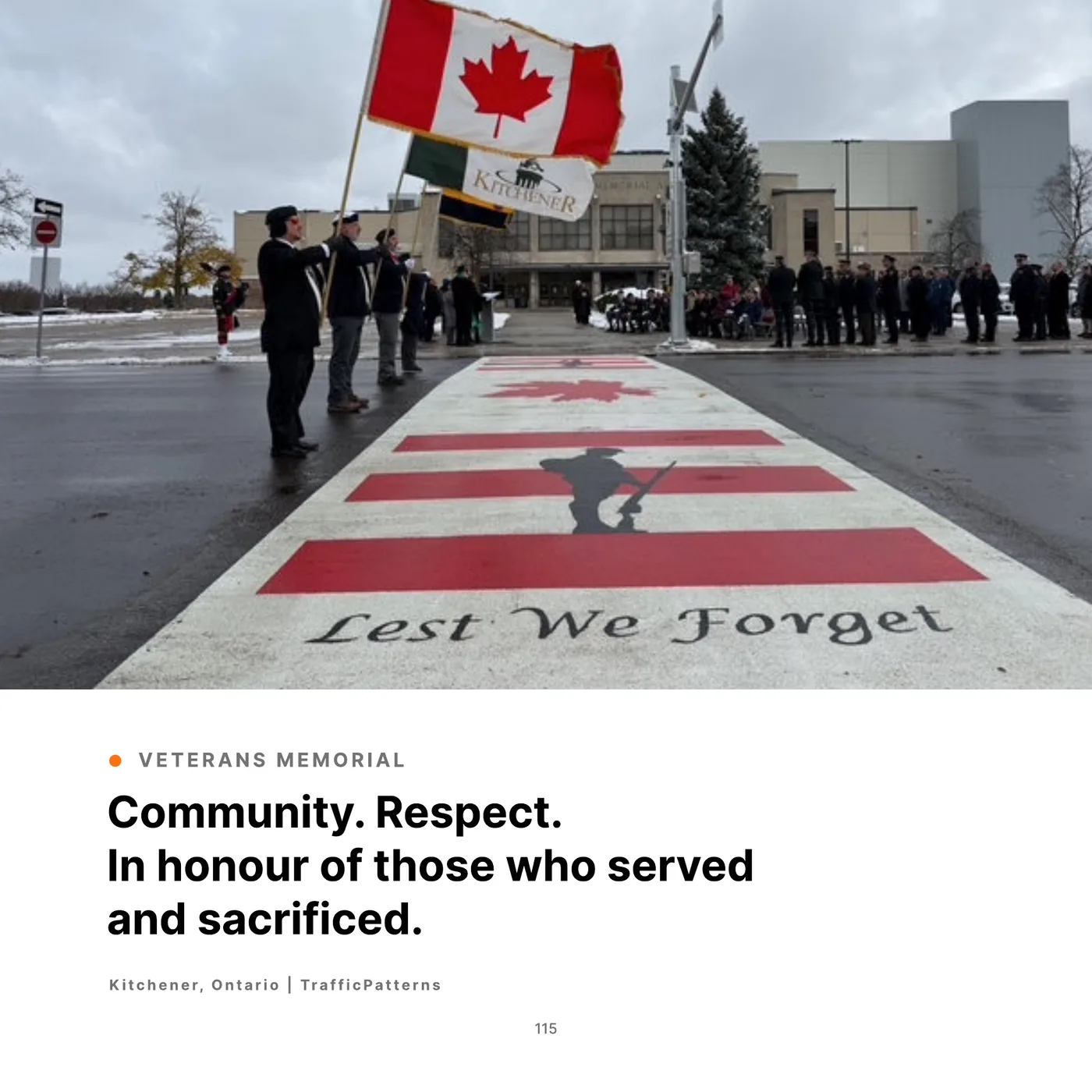 Community. Respect. In honour of those who served and sacrificed., TrafficPatterns