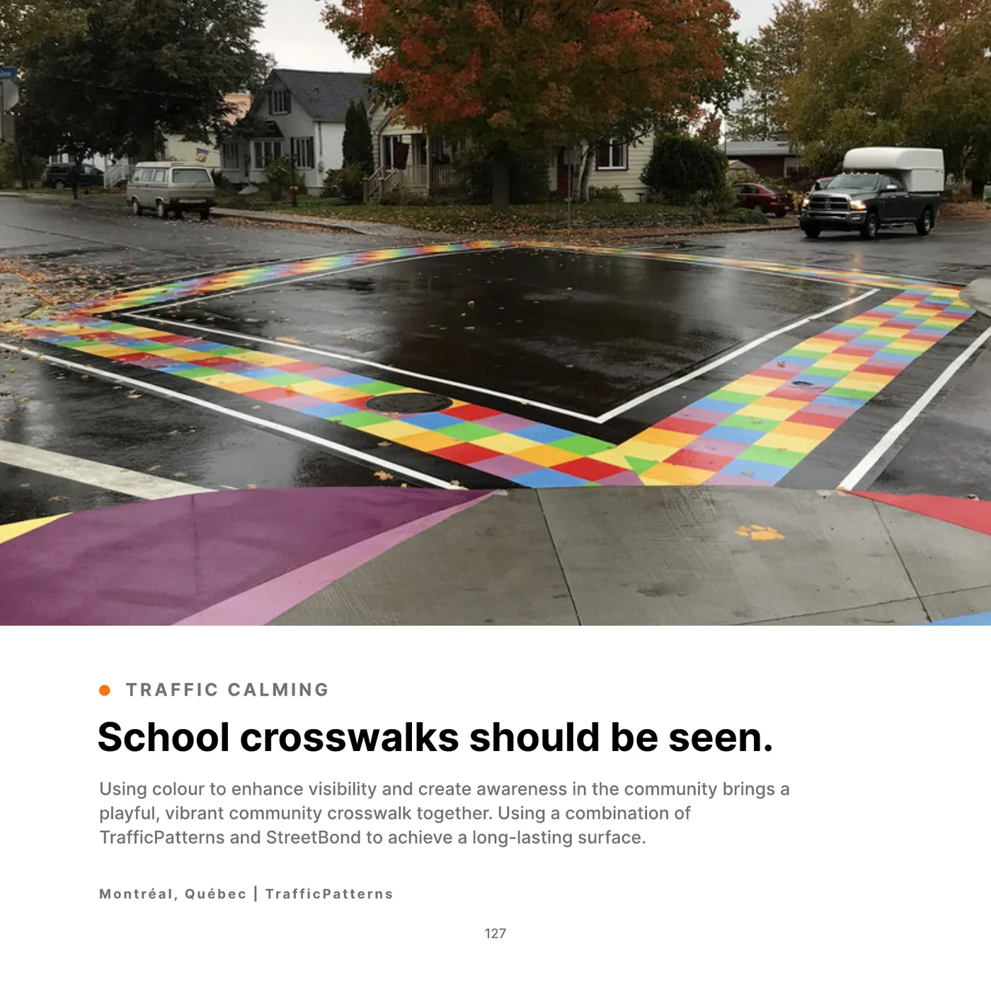 School crosswalks should be seen., TrafficPatterns